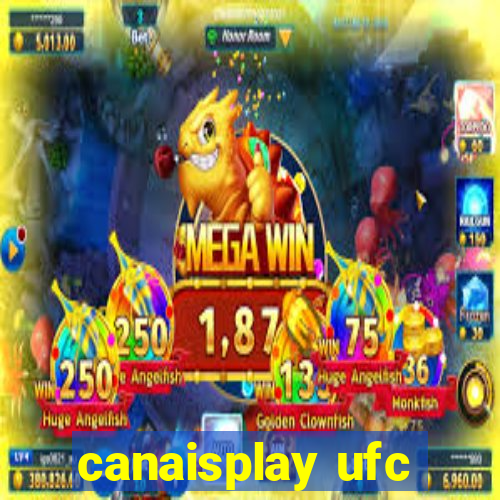 canaisplay ufc